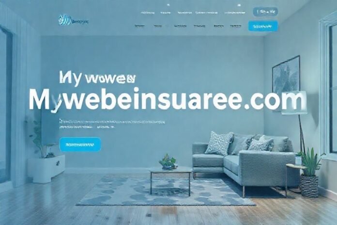 mywebinsurance.com home insurance - Complete Guide and Professional Tips
